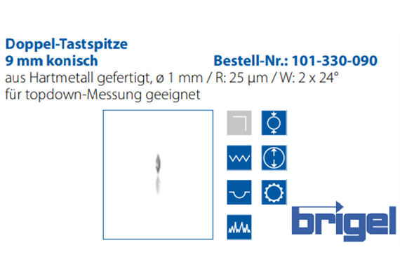 Doppel-Tastspitze 9 mm konisch  Ø1 mm, R:25µm, W: 2 x 24°  Art. No. 101-330-090 | Bild 3