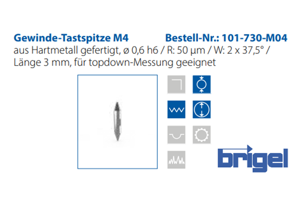 Gewinde Tastspitze M4, Ø 0.6 h6  R: 50 µm / W: 2x37.5° / L= 3 mm  Art. No. 101-730-M04 | Bild 2